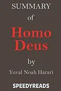 E-Book (epub) Summary of Homo Deus von SpeedyReads