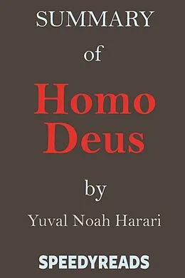 E-Book (epub) Summary of Homo Deus von SpeedyReads
