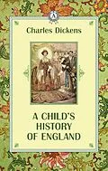 E-Book (epub) A child's history of England von Charles Dickens
