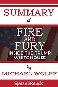 E-Book (epub) Summary of Fire and Fury von SpeedyReads