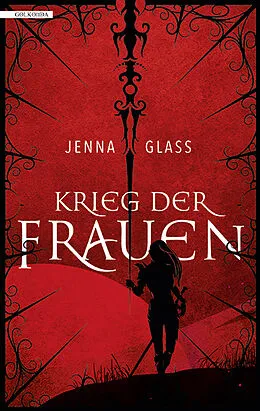 E-Book (epub) Krieg der Frauen von Jenna Glass