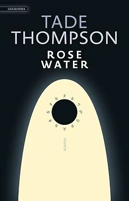 E-Book (epub) Rosewater von Tade Thompson
