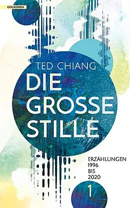 E-Book (epub) Die große Stille von Ted Chiang
