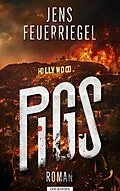 E-Book (epub) PIGS von Jens Feuerriegel