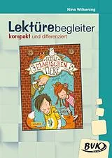 Geheftet Lektürebegleiter - kompakt und differenziert: Die Schule der magischen Tiere von Nina Wilkening