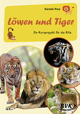 Geheftet Kurzprojekt Löwen und Tiger von Kerstin Paul