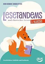 Geheftet Lesetandems und chorisches Lesen 3. Klasse von Guido Kasmann, Barbara Peters