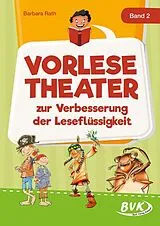 Geheftet (Geh) Vorlesetheater Band 2 von Barbara Rath