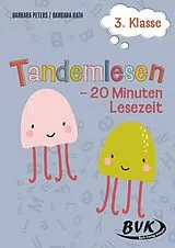 Geheftet Tandemlesen 3. Klasse von Barbara Peters, Barbara Rath