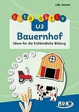 Geheftet Kita aktiv U3 Bauernhof von Lilly Jansen