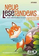 Geheftet Neue Lesetandems und chorisches Lesen 2. Klasse von Jutta Wilke