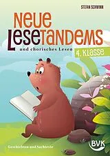 Geheftet Neue Lesetandems und chorisches Lesen 4. Klasse von Stefan Schwinn