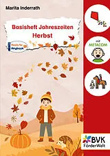 Geheftet Basisheft Jahreszeiten: Herbst von Marita Inderrath
