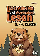 Geheftet Lesetandems und chorisches Lesen - 5./6. Klasse von Ilsa Vlinder