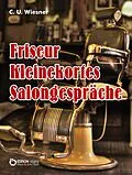 E-Book (pdf) Frisör Kleinekortes Salongespräche von C. U. Wiesner