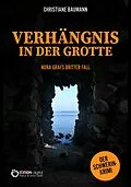 E-Book (epub) Verhängnis in der Grotte von Christiane Baumann
