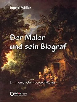 E-Book (pdf) Der Maler und sein Biograf von Ingrid Möller