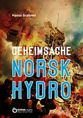 E-Book (epub) Geheimsache Norsk Hydro von Hasso Grabner