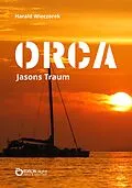 E-Book (pdf) ORCA - Jasons Traum von Harald Wieczorek