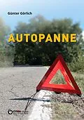E-Book (epub) Autopanne von Günter Görlich