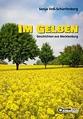 E-Book (epub) Im Gelben von Sonja Voß-Scharfenberg