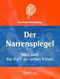 E-Book (epub) Der Narrenspiegel von Gerhard Branstner