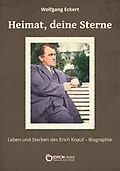 E-Book (epub) Heimat, deine Sterne von Wolfgang Eckert