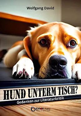 E-Book (epub) Hund unterm Tisch? von Wolfgang David