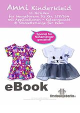 E-Book (epub) ANNI Kinderkleid Babykleid Schnittmuster mit Nähanleitung von firstloungeberlin von Ina Schille