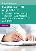 E-Book (epub) Für den Ernstfall abgesichert von Otto N. Bretzinger
