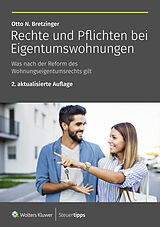 E-Book (epub) Rechte und Pflichten bei Eigentumswohnungen von Otto N. Bretzinger