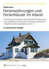 E-Book (epub) Ferienwohnungen und Ferienhäuser im Inland von Stefan Horn