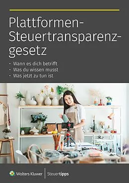 E-Book (epub) Dein Guide zum Plattformen-Steuertransparenzgesetz von Maike Backhaus