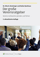 Kartonierter Einband (Kt) Der große Vereinsratgeber von Otto N. Bretzinger, Maike Backhaus