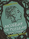 E-Book (epub) Monday or Tuesday Short Stories von Virginia Woolf