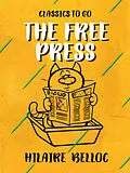 E-Book (epub) The Free Press von Hilaire Belloc