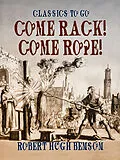 E-Book (epub) Come Rack! Come Rope! von Robert Hugh Benson