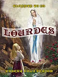 E-Book (epub) Lourdes von Robert Hugh Benson