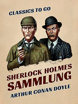E-Book (epub) Sherlock Holmes - Sammlung von Arthur Conan Doyle