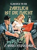 E-Book (epub) Zärtlich ist die Nacht von F. Scott Fitzgerald