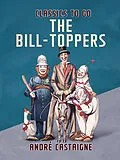 E-Book (epub) The Bill-Toppers von André Castaigne