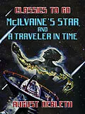 E-Book (epub) McIlvaine's Star And A Traveler In Time von August Derleth