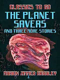 E-Book (epub) The Planet Savers and Three More Stories von Marion Zimmer Bradley