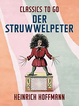 E-Book (epub) Der Struwwelpeter von Heinrich Hoffmann
