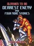 E-Book (epub) Dearest Enemy and four more Stories von Fox B. Holden