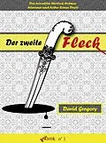 E-Book (epub) Der zweite Fleck von David Gregory