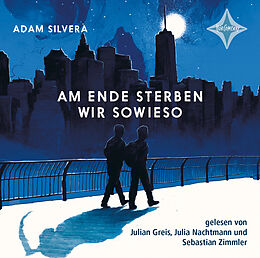 Audio Download Am Ende sterben wir sowieso von Silvera, Adam