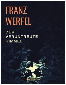 Kartonierter Einband Der veruntreute Himmel von Franz Werfel