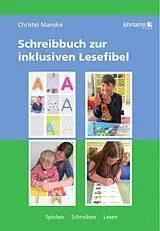 E-Book (pdf) Schreibbuch zur inklusiven Lesefibel von Christel Manske
