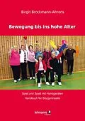 E-Book (pdf) Bewegung bis ins hohe Alter von Birgit Brockmann-Ahrens